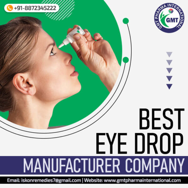 Best Eye Drops Manufacturer in Baddi Eye Drops Manufacturing Company