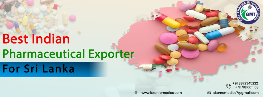 Best Indian Pharmaceutical Exporter For Sri Lanka