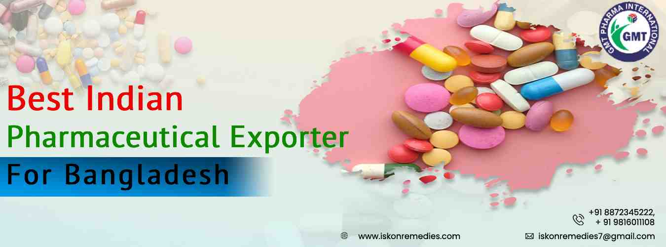 Best Pharmaceutical Exporter From India to Bangladesh